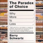 Paradox of Choice