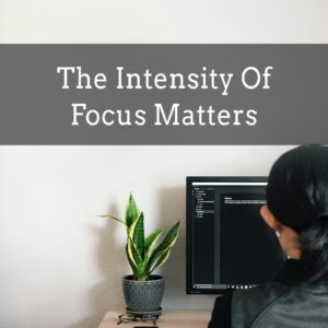 How Can I Maximize My Focus?