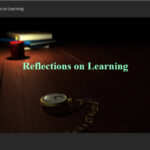 Reflections on Learning